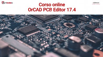 'Corso OnLine OrCAD PCB Editor 17.4/22.1'